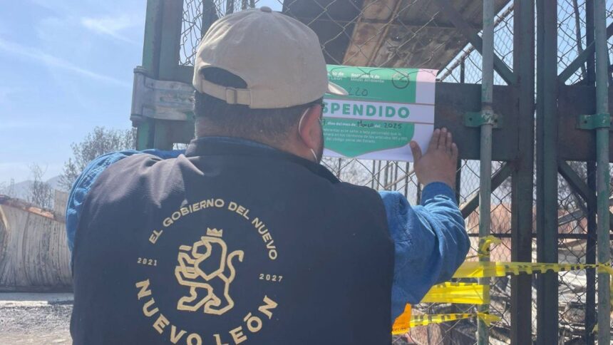 Refuerzan vigilancia ambiental en NL: inspecciones y clausuras