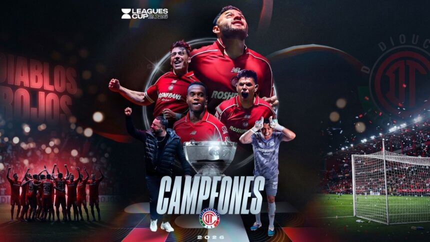 Toluca vence a Rayados y es campeón de la Leagues Cup 2026